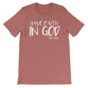 Have faith in God