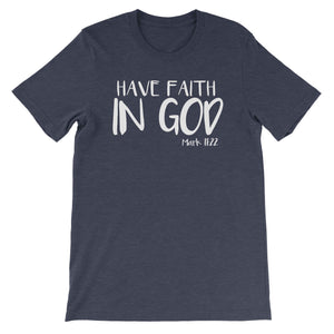 Have faith in God