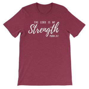 The Lord is My Strength