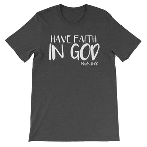 Have faith in God